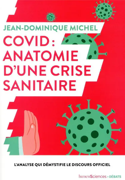 Covid Anatomie d'une crise sanitaire